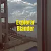 Blander - Explorar - Single